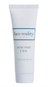 Face Reality Acne Med 2.5% (must email to purchase)